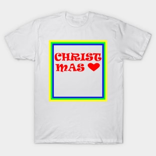 I Love Christmas T-Shirt